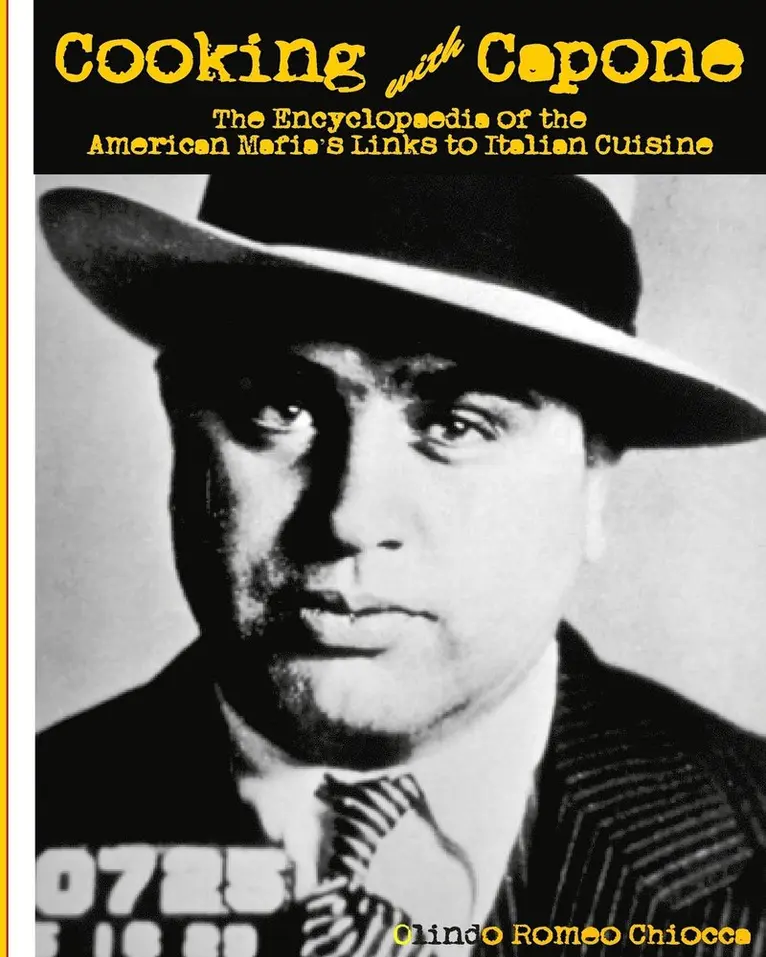 Olindo Romeo Chiocca - Cooking with Capone, Häftad. Tillgänglighet: Lägg i varukorg
