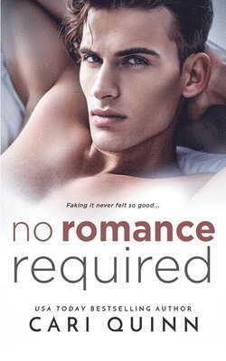 Cari Quinn - No Romance Required, Häftad. Tillgänglighet: Lägg i varukorg