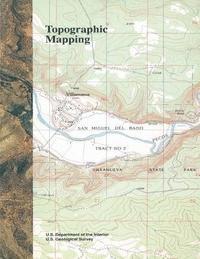 U. S. Department of Interior - Topographic Mapping, Häftad