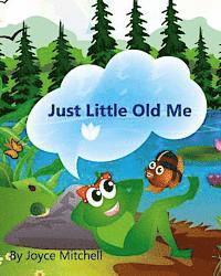 Joyce Mitchell - Just Little Old Me, Häftad. Tillgänglighet: Lägg i varukorg