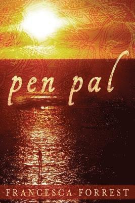 Francesca Forrest - Pen Pal, Häftad. Tillgänglighet: Lägg i varukorg