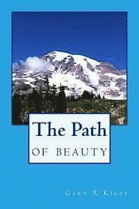 Gary R. Kirby - The Path of Beauty, Häftad. Tillgänglighet: Lägg i varukorg