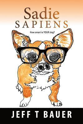 Jeff Bauer - Sadie Sapiens, Häftad