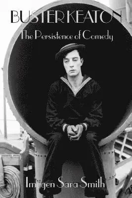 Imogen Sara Smith - Buster Keaton, Häftad. Tillgänglighet: Lägg i varukorg