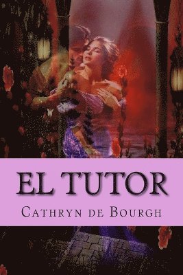 Cathryn De Bourgh - tutor, Häftad. Tillgänglighet: Lägg i varukorg