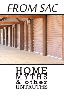 Elison Alcovendaz, Josh Fernandez - From Sac: Home, Myths, & other Untruths, Häftad