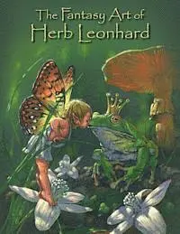 Herb Leonhard - The Fantasy Art of Herb Leonhard, Häftad. Tillgänglighet: Lägg i varukorg