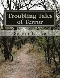 Kristin Taylor, Salem Blake - Troubling Tales of Terror, Häftad. Tillgänglighet: Lägg i varukorg