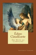 �dipo Claudicante: Do Mito ao Complexo