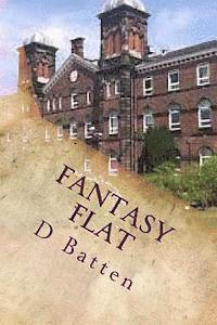 D. Batten - Fantasy Flat, Häftad. Tillgänglighet: Lägg i varukorg