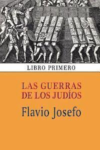 Flavio Josefo - Las guerras de los judíos (Libro primero), Häftad. Tillgänglighet: Lägg i varukorg