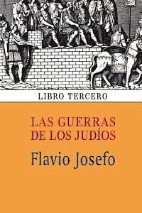 Flavio Josefo - Las guerras de los judíos (Libro tercero), Häftad. Tillgänglighet: Lägg i varukorg