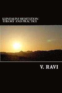 V. Ravi - Kundalini Meditation Theory and Practice, Häftad