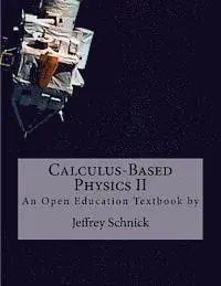 Jeffrey Schnick, Textbook Equity - Calculus-Based Physics II, Häftad. Tillgänglighet: Lägg i varukorg
