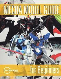 Ian King, Nick McLean - Mecha Model Guide for Beginners, Häftad