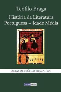 Histria da Literatura Portuguesa - Idade Mdia