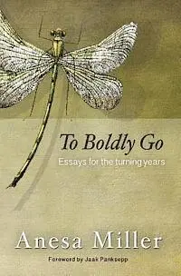 Anesa Miller - To Boldly Go: Essays for the Turning Years, Häftad. Tillgänglighet: Lägg i varukorg