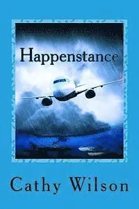 Cathy Wilson - Happenstance, Häftad. Tillgänglighet: Lägg i varukorg