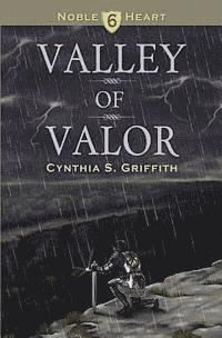 Cynthia S. Griffith - Valley of Valor, Häftad. Tillgänglighet: Lägg i varukorg
