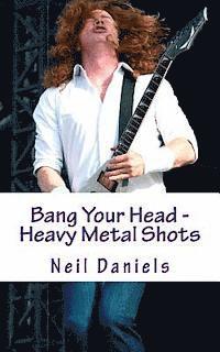 Neil Daniels - Bang Your Head - Heavy Metal Shots, Häftad. Tillgänglighet: Lägg i varukorg