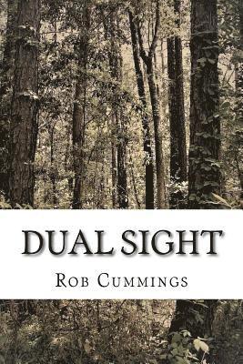 Rob Cummings - Dual Sight, Häftad. Tillgänglighet: Lägg i varukorg