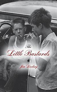 Jim Lindsay - The Little Bastards, Häftad. Tillgänglighet: Lägg i varukorg