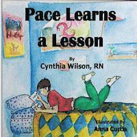 Cynthia Wilson - Pace Learns a Lesson, Häftad