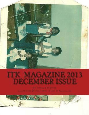 Judith Thompson - ITK Magazine 2013 December Issue, Häftad. Tillgänglighet: Lägg i varukorg