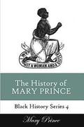 History of Mary Prince: A Slave Narrative
