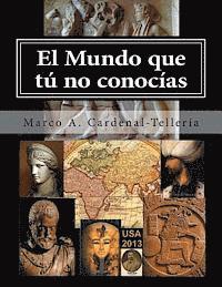 Marco a. Cardenal-Telleria, Flavio Rivera-Montealegre - El Mundo que tu no conocias, Häftad. Tillgänglighet: Lägg i varukorg