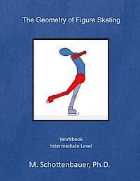 The Geometry of Figure Skating: Workbook