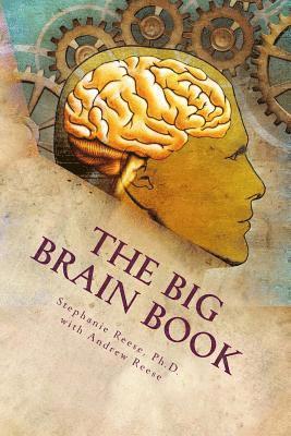 Andrew Reese, Stephanie Reese Phd - The Big Brain Book, Häftad. Tillgänglighet: Lägg i varukorg