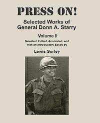 General Donn a. Starry, Lewis Sorley - Press On!: Selected Works of General Donn A. Starry - Volume II, Häftad