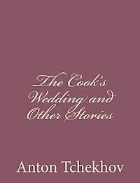 Anton Tchekhov - The Cook's Wedding and Other Stories, Häftad. Tillgänglighet: Lägg i varukorg
