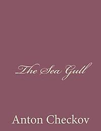 Anton Checkov - The Sea Gull, Häftad. Tillgänglighet: Lägg i varukorg