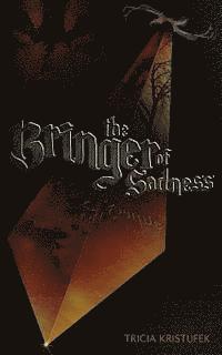 Tricia Kristufek - The Bringer of Sadness, Häftad. Tillgänglighet: Lägg i varukorg