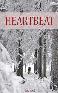 Lara Steel - Heartbeat, Häftad. Tillgänglighet: Lägg i varukorg