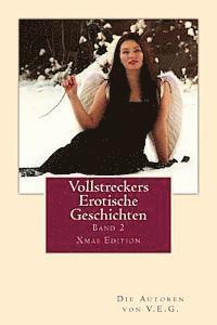 Reen Van De Magerhorst, Alberti - Vollstreckers Erotische Geschichten II: Xmas Edition, Häftad. Tillgänglighet: Lägg i varukorg