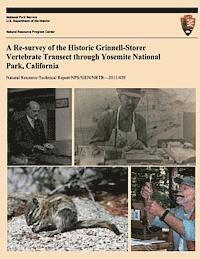 James L. Patton, Christopher J. Conroy - A Re-survey of the Historic Grinnell-Storer Vertebrate Transect through Yosemite National Park, California, Häftad. Tillgänglighet: Lägg i varukorg