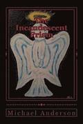 The Incandescent Prism