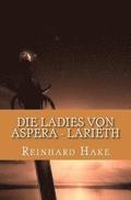 Die Ladies von Aspera - Lariëth