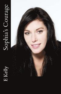 Sophia's Courage