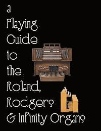 Noel Jones - Playing the Church Organ - Book 13: A Playing Guide to the Roland, Rodgers and Infinity Organs., Häftad. Tillgänglighet: Lägg i varukorg