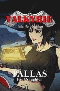 Paul Naughton - Valkyrie: Pallas, Häftad. Tillgänglighet: Lägg i varukorg