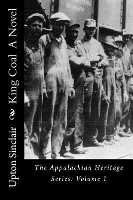 Upton Sinclair, Ryan Hardesty - King Coal, Häftad. Tillgänglighet: Lägg i varukorg