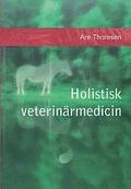 Holistisk veterinrmedicin: Komplementra och alternativa metoder