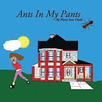 Mary Ann Vitale - Ants In My Pants, Häftad. Tillgänglighet: Lägg i varukorg