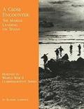 A Close Encounter: The Marine Landing on Tinian