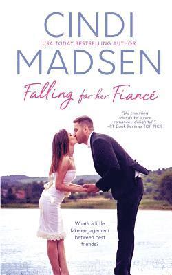 Cindi Madsen - Falling for Her Fiance, Häftad. Tillgänglighet: Lägg i varukorg
