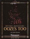Mythic Monsters: Oozes Too